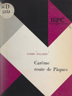 cover image of Carême, route de Pâques